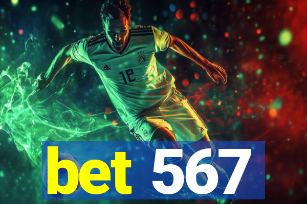 bet 567